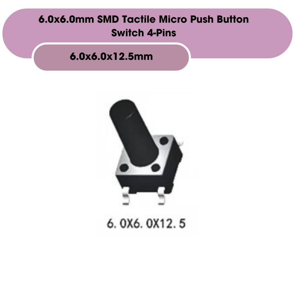 6.0x6.0mm SMD Tactile Micro Push Button Switch 4-Pins