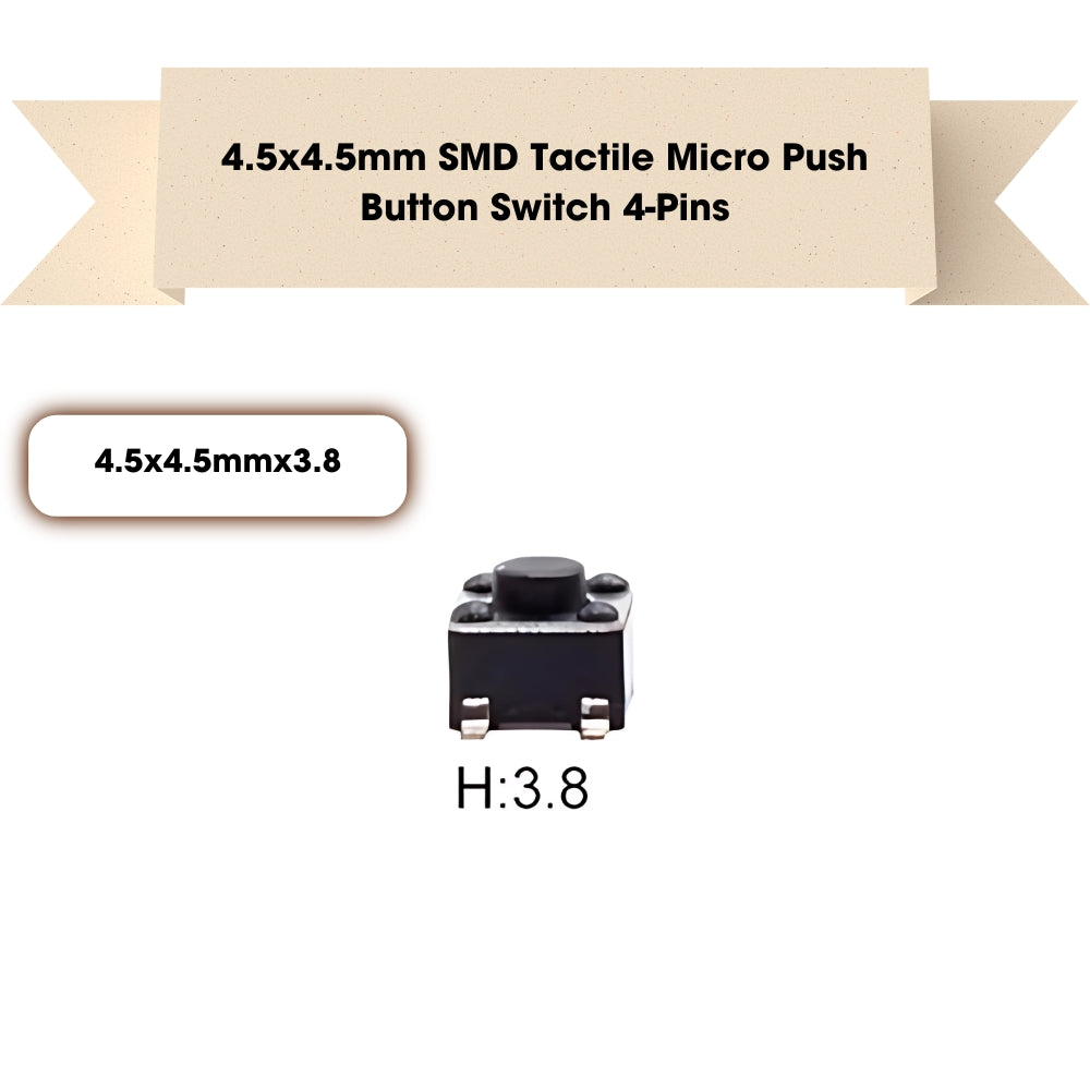 4.5x4.5mm SMD Patch Tactile Micro Push Button Switch 4-Pins
