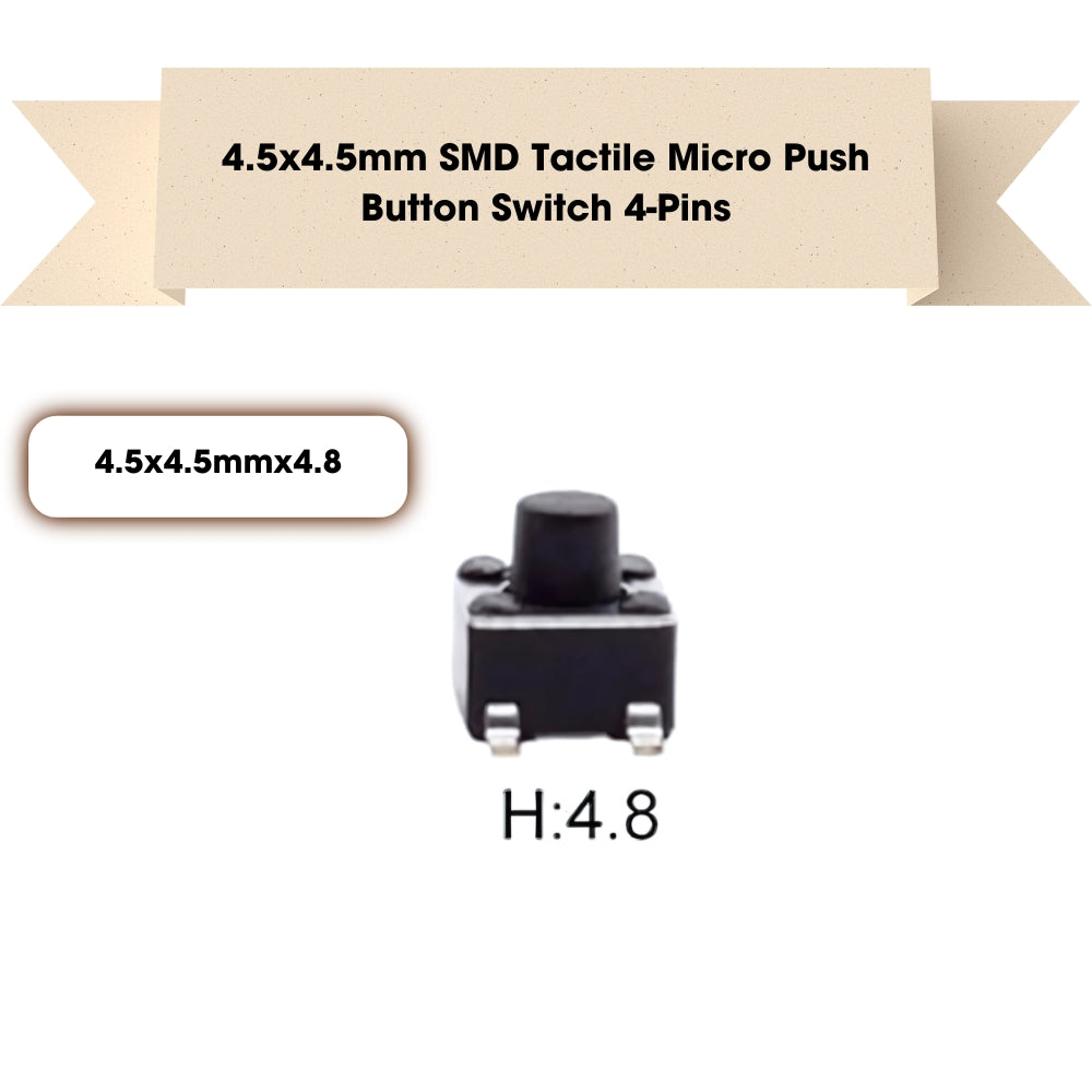 4.5x4.5mm SMD Patch Tactile Micro Push Button Switch 4-Pins