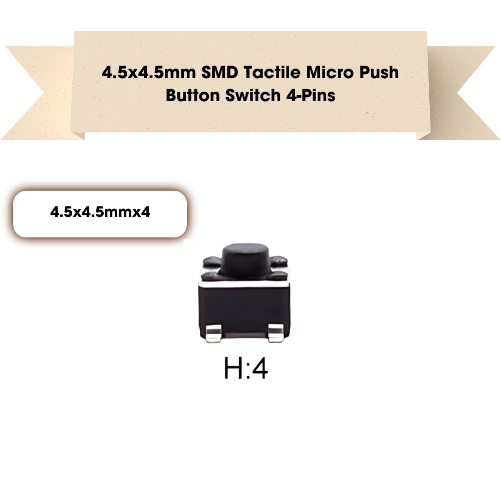 4.5x4.5mm SMD Patch Tactile Micro Push Button Switch 4-Pins