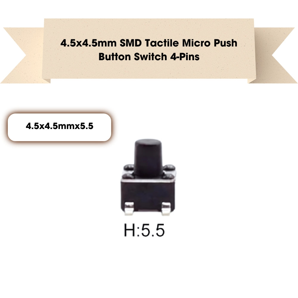 4.5x4.5mm SMD Patch Tactile Micro Push Button Switch 4-Pins