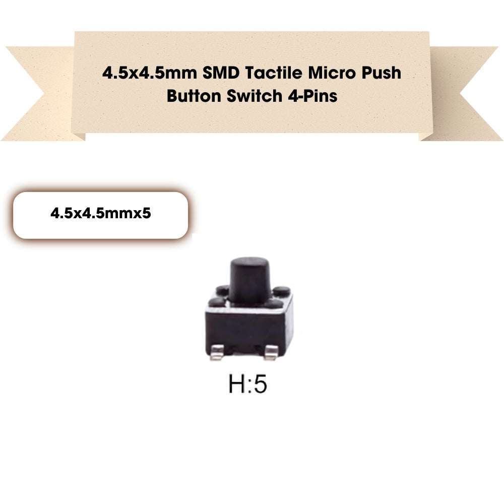 4.5x4.5mm SMD Patch Tactile Micro Push Button Switch 4-Pins