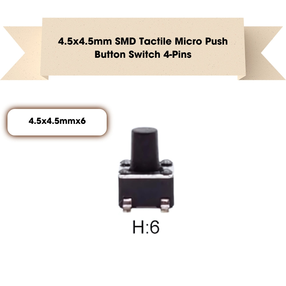 4.5x4.5mm SMD Patch Tactile Micro Push Button Switch 4-Pins