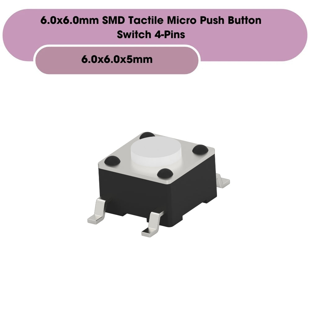 6.0x6.0mm SMD Tactile Micro Push Button Switch 4-Pins