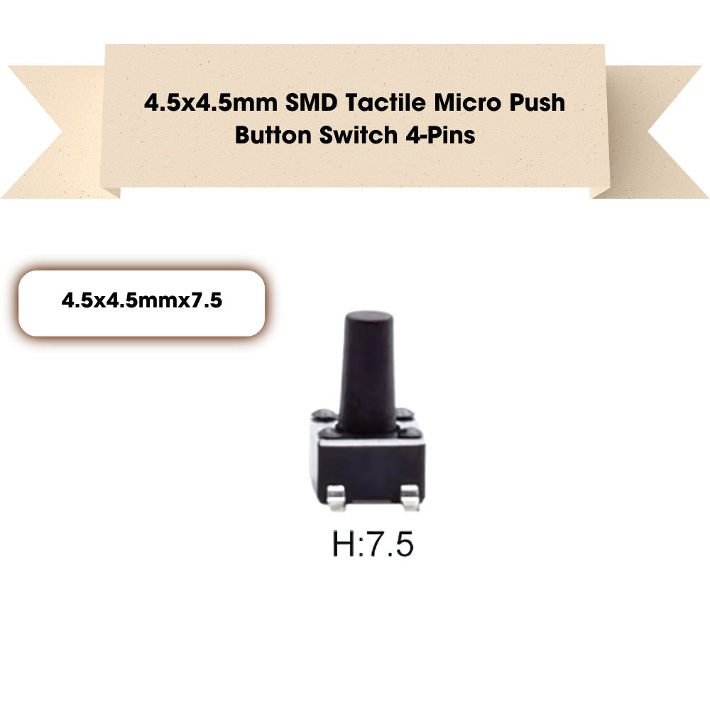 4.5x4.5mm SMD Patch Tactile Micro Push Button Switch 4-Pins