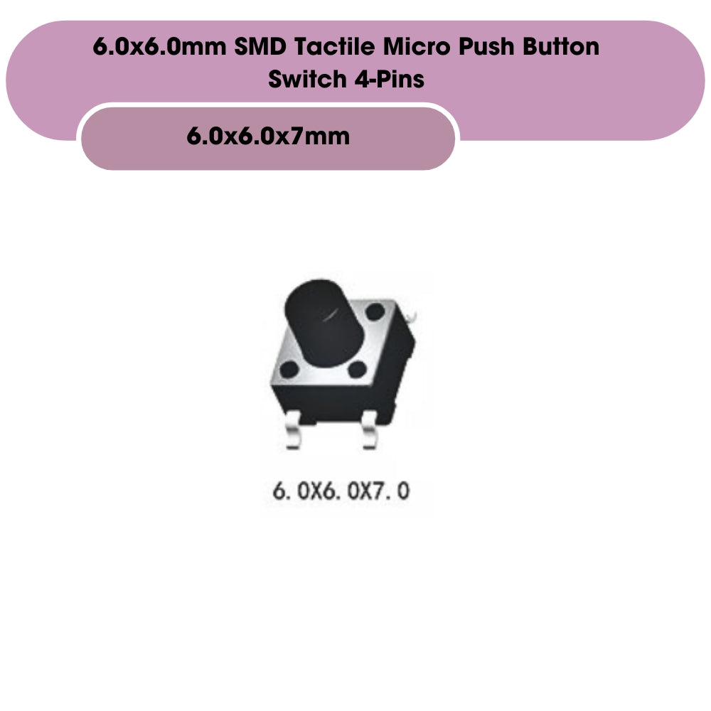 6.0x6.0mm SMD Tactile Micro Push Button Switch 4-Pins