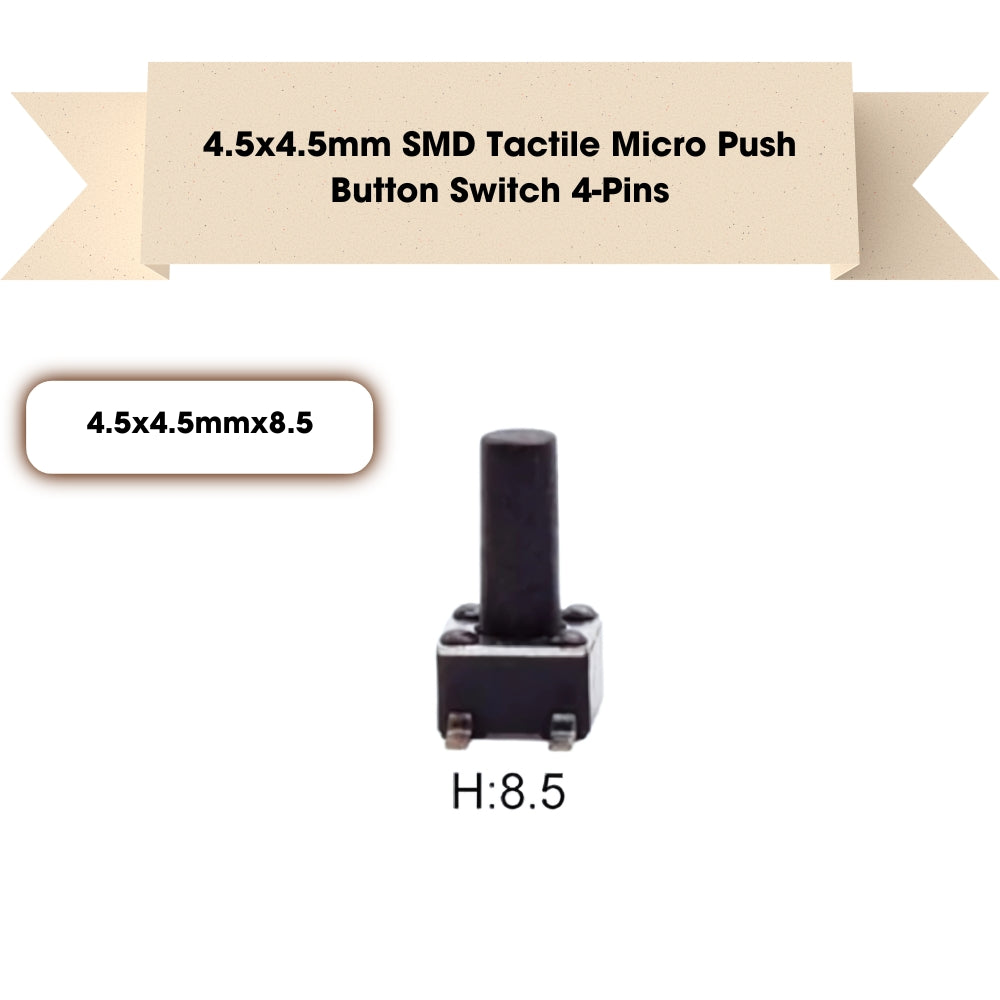 4.5x4.5mm SMD Patch Tactile Micro Push Button Switch 4-Pins