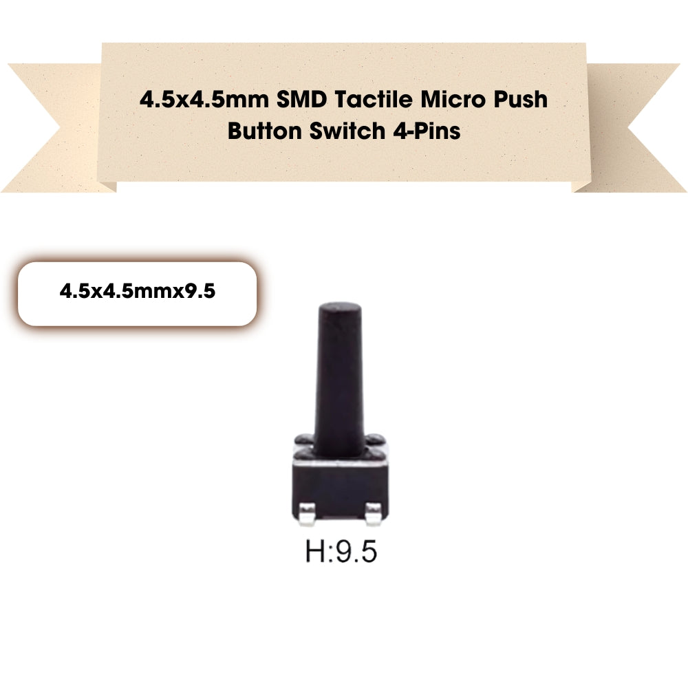 4.5x4.5mm SMD Patch Tactile Micro Push Button Switch 4-Pins