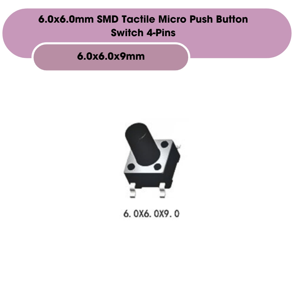 6.0x6.0mm SMD Tactile Micro Push Button Switch 4-Pins