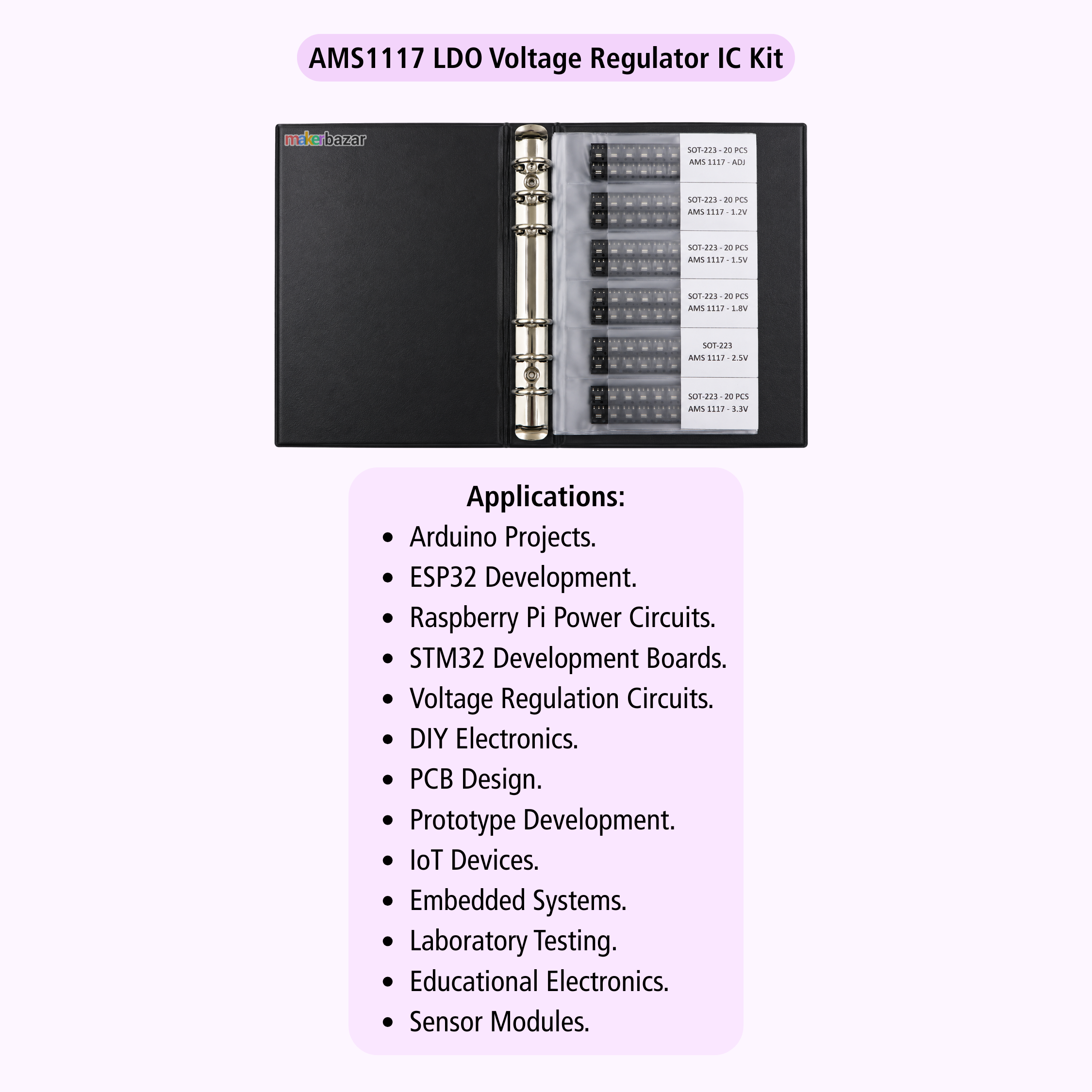 AMS1117 LDO Voltage Regulator IC Kit shown inside a black binder with a white page insert listing components, on a light lavender background with text detailing applications.
