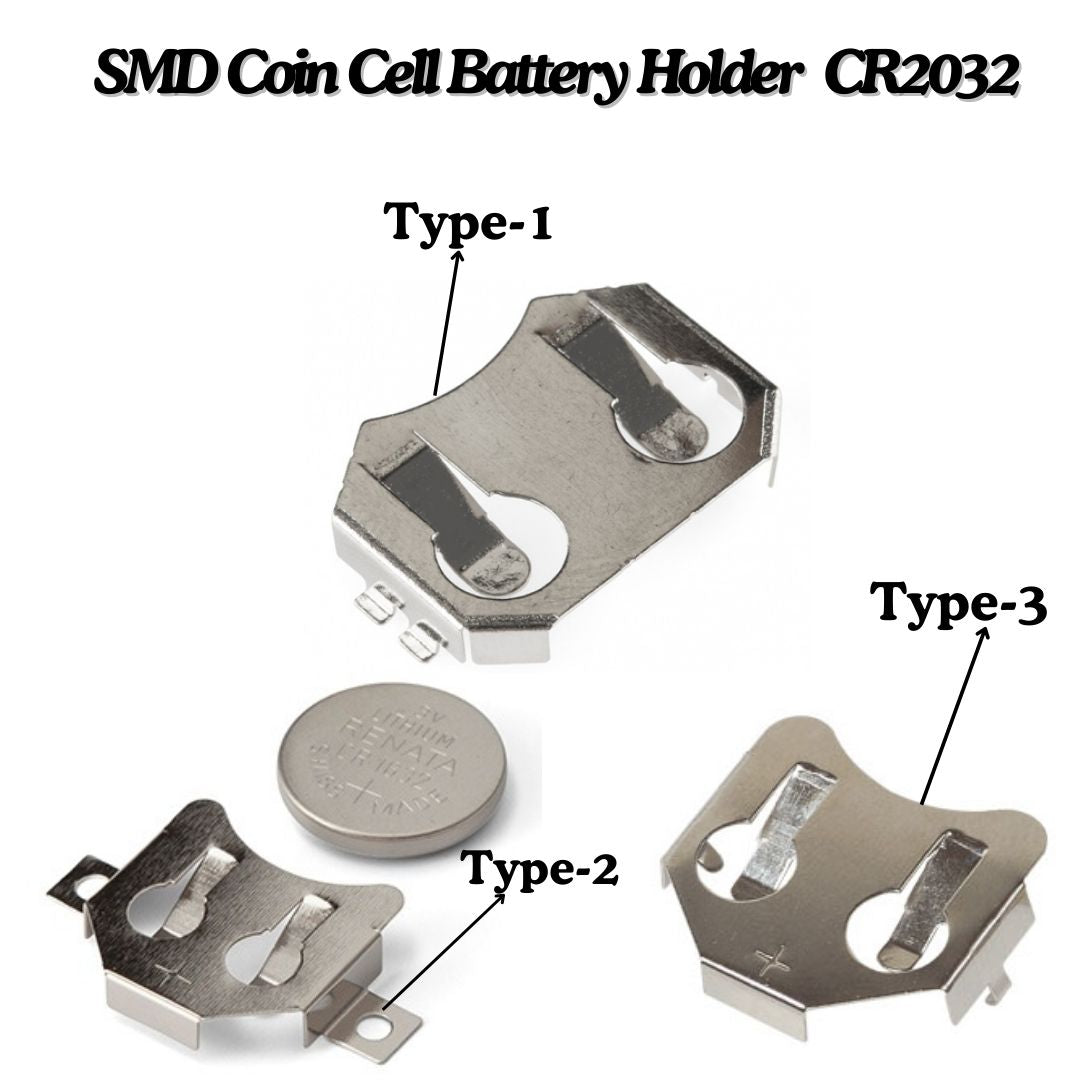 CR2032 SMD Coin Cell Battery Holder Metal Cap
