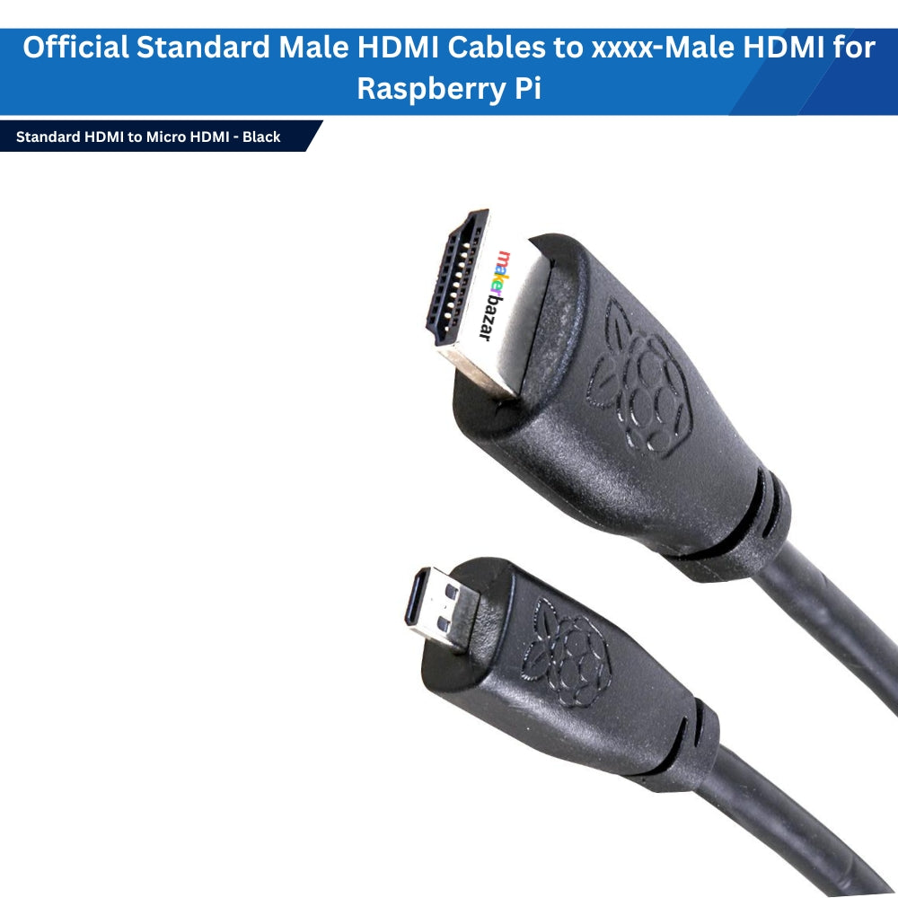 Official Standard Male HDMI Cables to xxxx-Male HDMI for Raspberry Pi