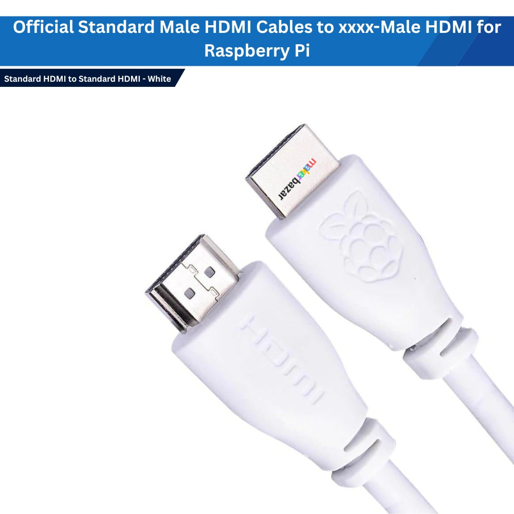 Official Standard Male HDMI Cables to xxxx-Male HDMI for Raspberry Pi