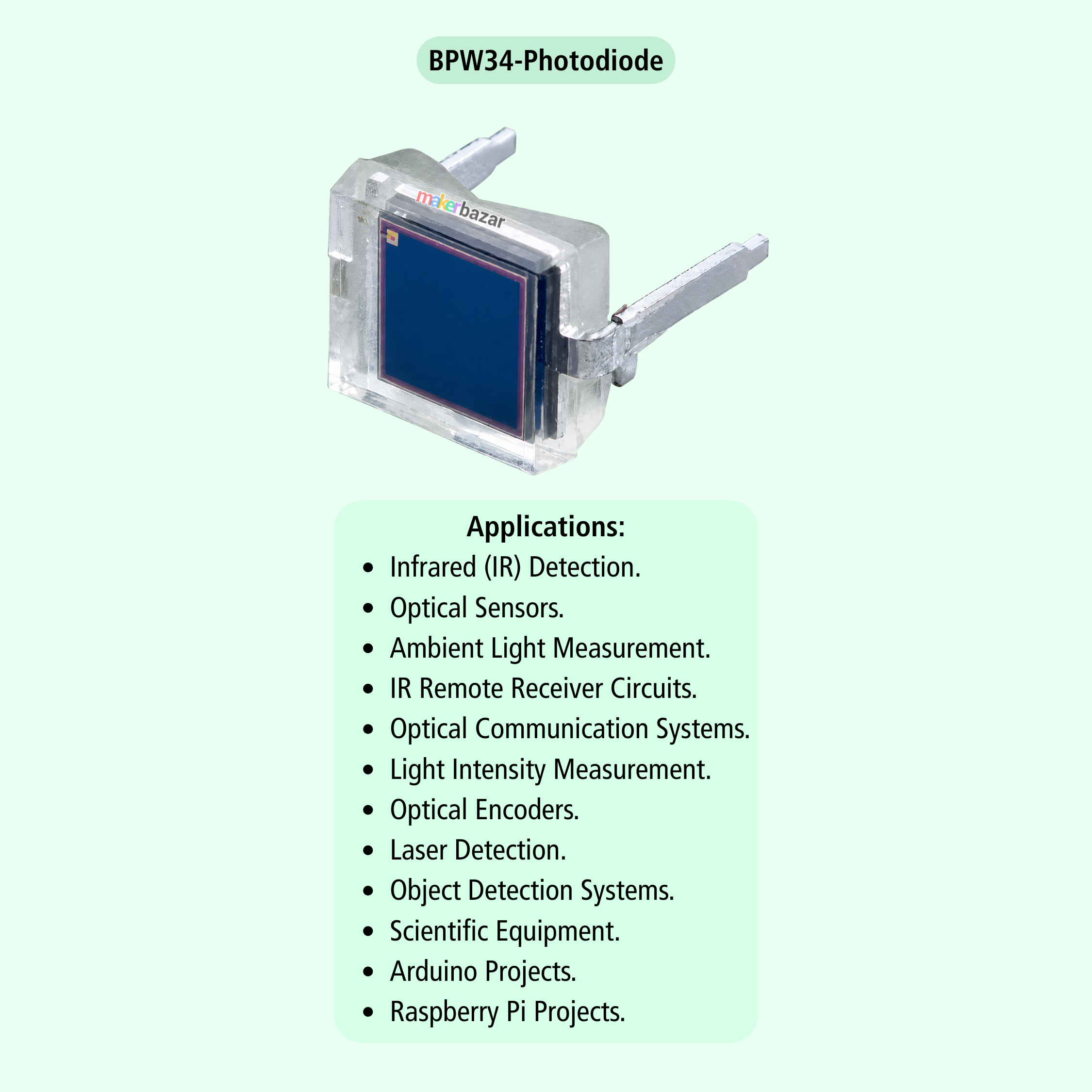 BPW34 PIN Photodiode Sensor