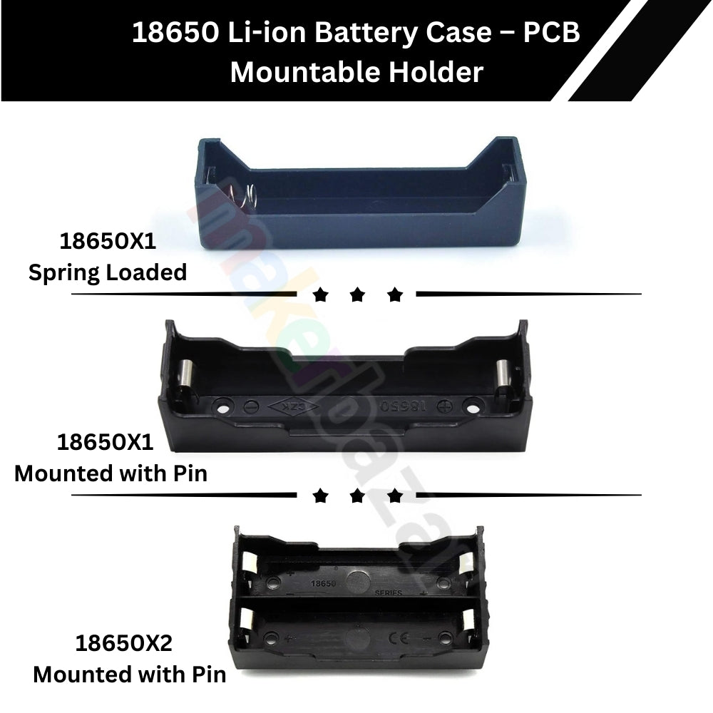 18650 Li-ion Battery Case – PCB Mountable Holder