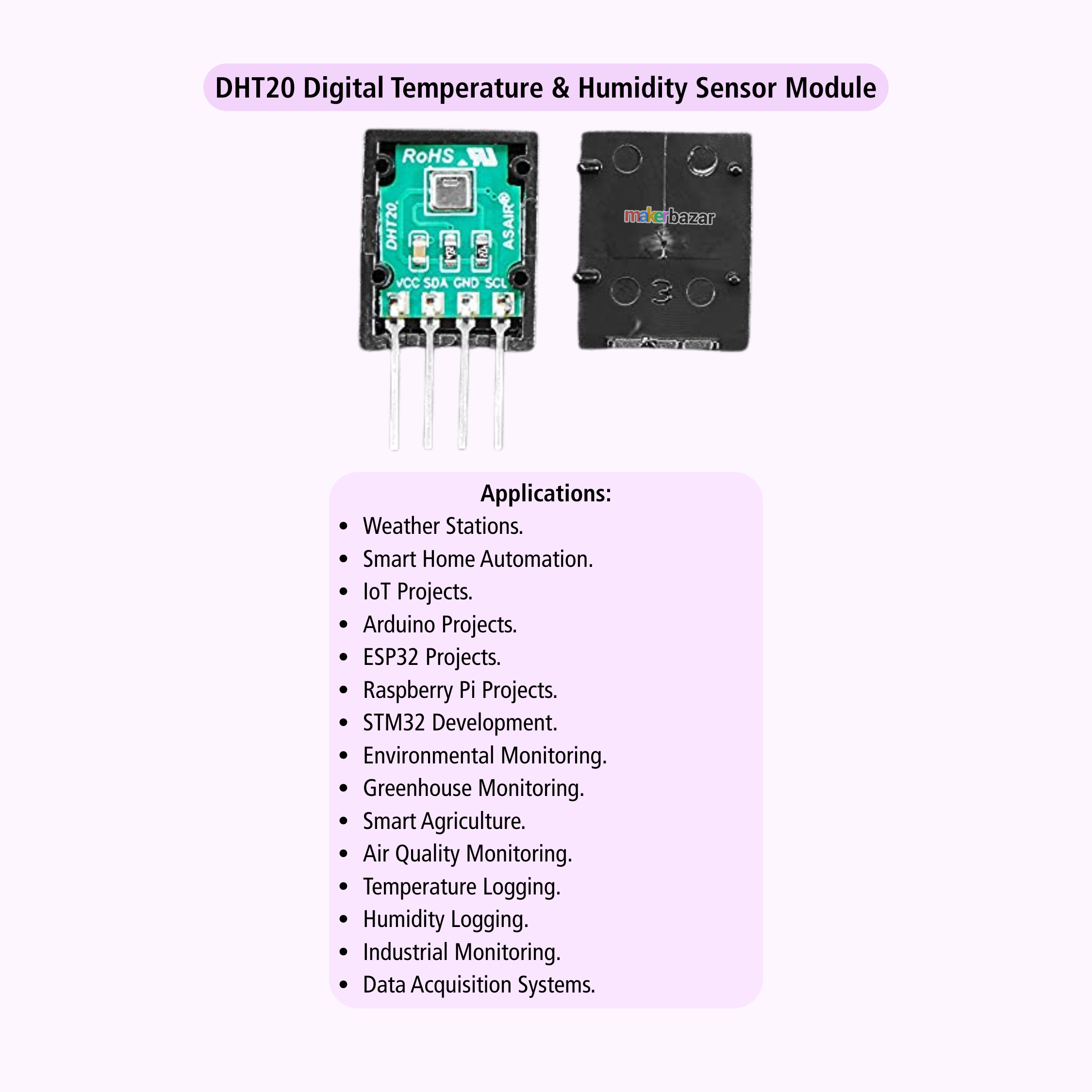 DHT20 digital temperature and humidity sensor module shown with its green circuit board and black plastic housing on a light lavender background, with text listing applications such as weather stations, smart home automation, IoT projects, Arduino projects, ESP32 projects, Raspberry Pi projects, STM32 development, environmental monitoring, greenhouse monitoring, smart agriculture, air quality monitoring, temperature logging, humidity logging, industrial monitoring, and data acquisition systems.