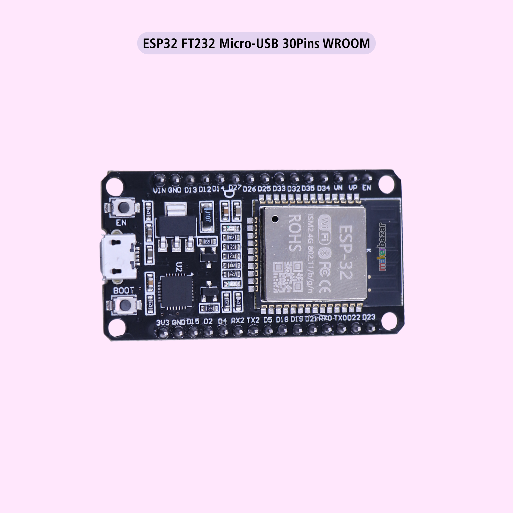 ESP32 WROOM WiFi BLE Bluetooth IOT Node MCU Board