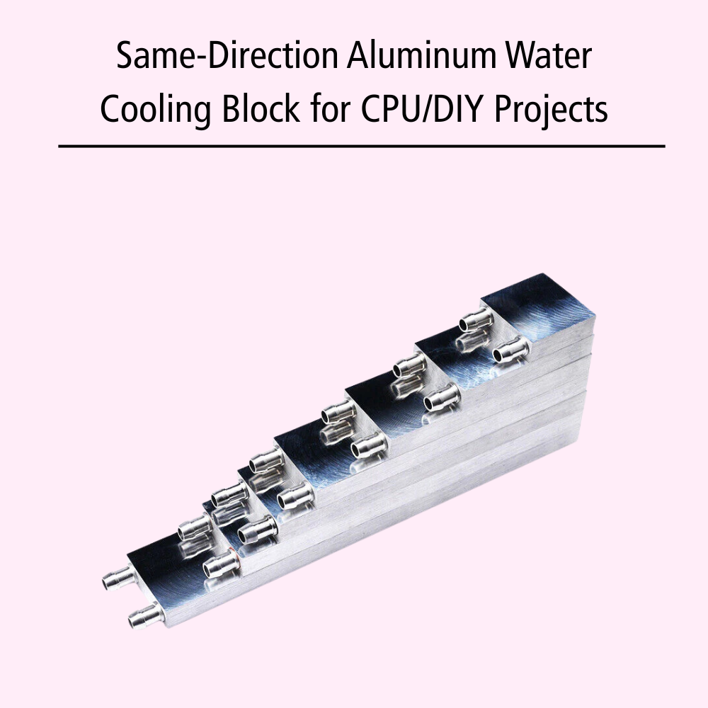 Same-Direction Aluminum Water Cooling Block for CPU/DIY Projects (Nozzles on Short-Side)