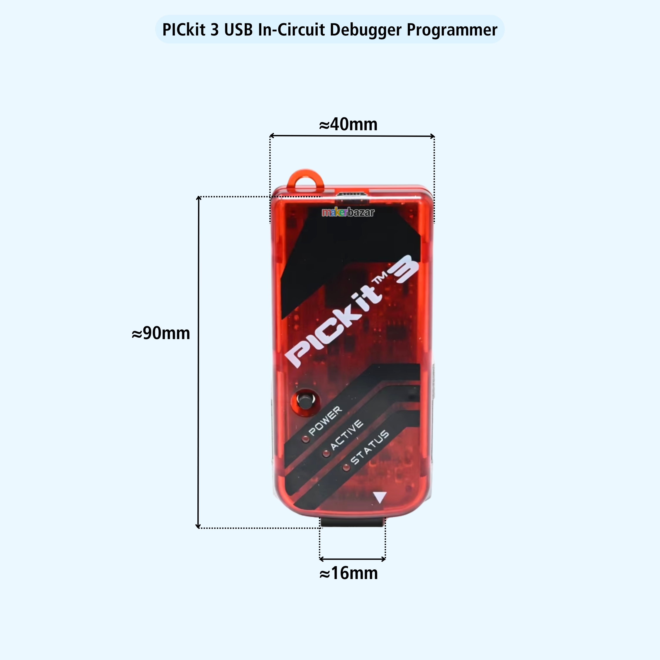 A red and black PICKit 3 USB In-Circuit Debugger Programmer shown on a light blue background with dimension lines and labels indicating approximately 90mm height, 40mm width, 16mm depth, and a 5mm loop at the top.
