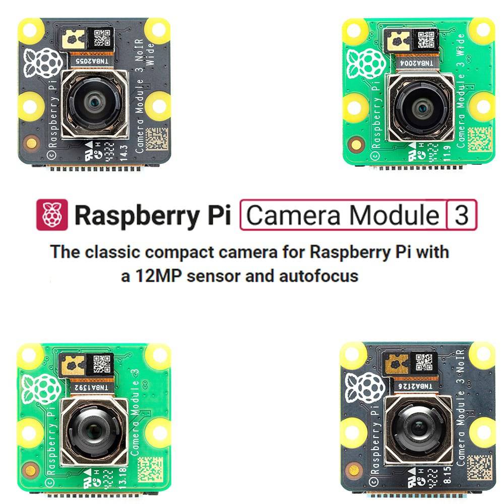 Raspberry Pi | Camera-3 |Wide | NoIR | Wide NoIR | IMX708